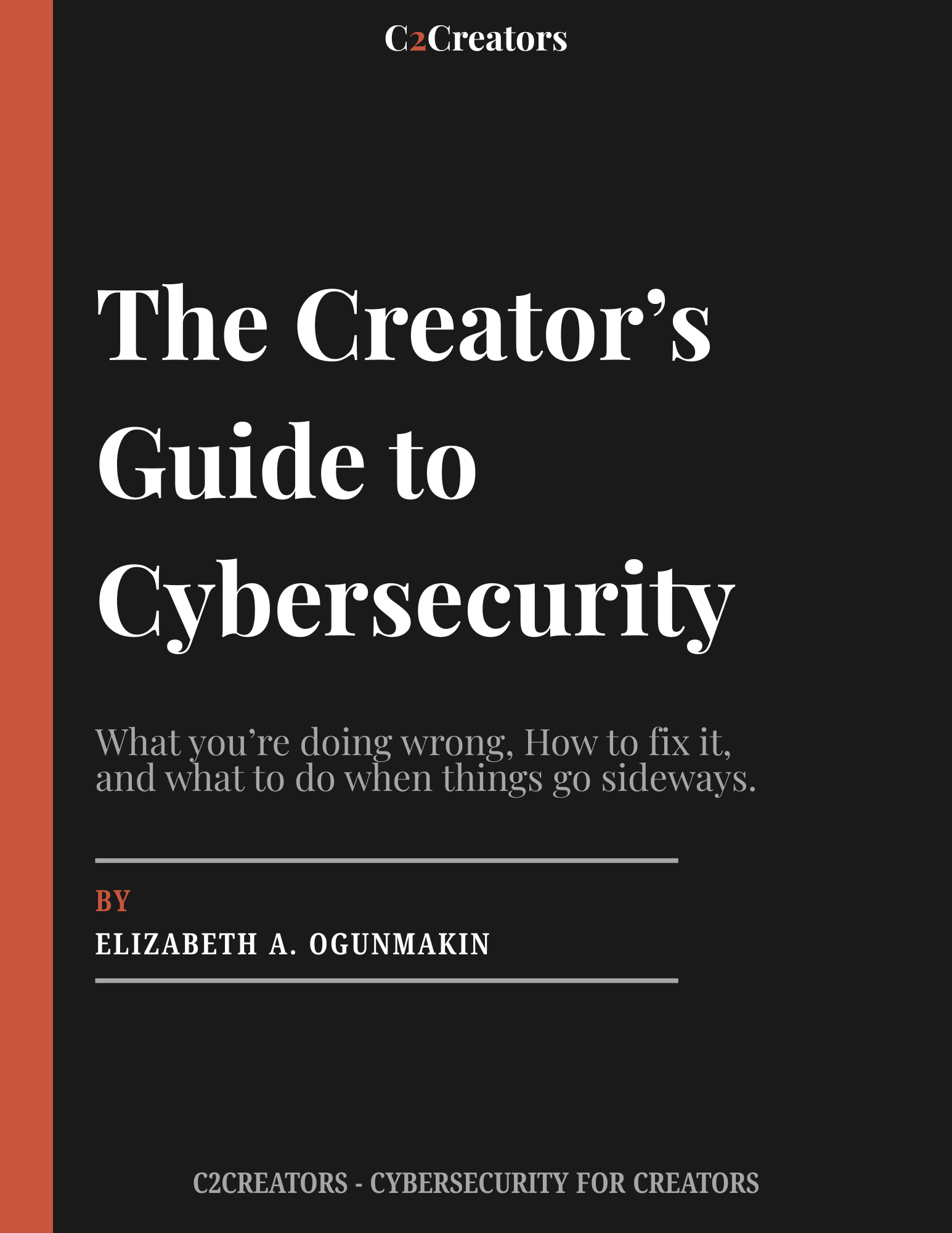 The Creator's Guide to Cybersecurity — free ebook by C2Creators